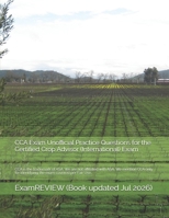 CCA Exam Unofficial Practice Questions for the Certified Crop Advisor (International) Exam B09JJ7G4F6 Book Cover