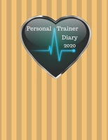 Personal Trainer Diary 2020: Appointment planner. Day to a page with hourly client times to ensure home business organization. Unique themed interior ... gym icons on each day. Peach & bronze stripe 1693185385 Book Cover