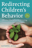 Redirecting Children's Behavior 1884734308 Book Cover