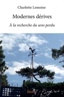 Modernes dérives (French Edition) 2414133996 Book Cover