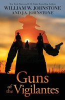 Guns of the Vigilantes 1420513745 Book Cover