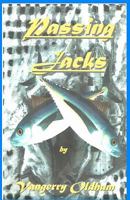 'Passing Jacks' 1461001579 Book Cover