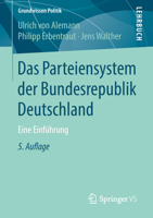 Das Parteiensystem Der Bundesrepublik Deutschland: Eine Einführung 365821158X Book Cover