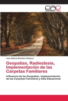 Geopatias, Radiestesia, Implementación de las Carpetas Familiares 6202138394 Book Cover