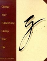 Change Your Handwriting: Change Your Life 0890876932 Book Cover