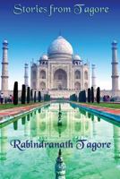 Stories from Tagore 1514718812 Book Cover