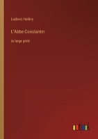 L'Abbé Constantin 1499719701 Book Cover