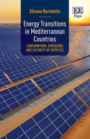 Energy Transitions in Mediterranean Countries : Consumption, Emissions and Security of Supplies 1788977548 Book Cover