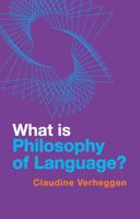 What is Philosophy of Language? 1509556966 Book Cover