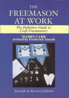 The Freemason at Work 0853181896 Book Cover