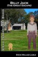 Stevie Tenderheart Billy Jack: The Great Escape 162485110X Book Cover