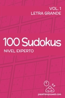 100 Sudokus de nivel experto - Volumen 1 B0CS3TH891 Book Cover