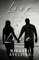 Love Eternal Love: A Memoir B0BKMNW9YD Book Cover