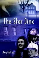 The Star Jinx 1403376379 Book Cover