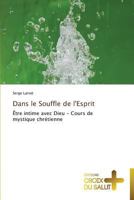 Dans Le Souffle de L'Esprit 3841698417 Book Cover