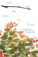 On My Way Down To Earth B09B4MGN8S Book Cover