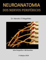 Neuroanatomia dos nervos perif�ricos 1719878641 Book Cover