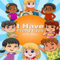 I Have Pretty Eyes 1534943854 Book Cover