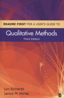 README FIRST for a User's Guide to Qualitative Methods 1412927439 Book Cover
