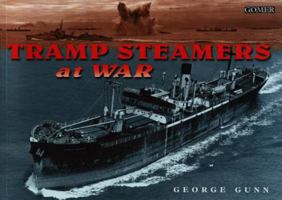 Tramp Steamers at War 1859026346 Book Cover
