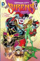 Gotham City Sirens: Book One 1401251757 Book Cover