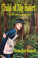 Child of My Heart 1499104758 Book Cover