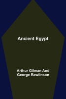 History of Ancient Egypt 1496165403 Book Cover