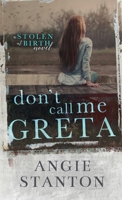 Don't Call Me Greta 0985579714 Book Cover