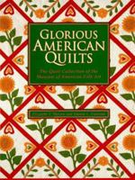 Glorious American Quilts: The Quilt Collection of the Museum of American Folk Art 0670869139 Book Cover