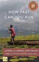 How Fast Can You Run 1941861415 Book Cover