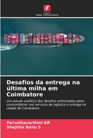 Desafios da entrega na última milha em Coimbatore (Portuguese Edition) 6209898432 Book Cover