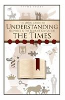 The Visual Guide To Understanding The Times 0984468382 Book Cover