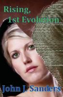 Rising: 1st Evolution 1537558838 Book Cover