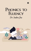 Phonics to Fluency B0HCCQDB18 Book Cover