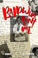 Baldwin Sent Me 108102500X Book Cover