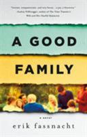 A Good Family 1250059283 Book Cover