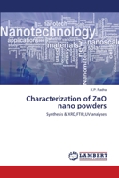 Characterization of ZnO nano powders 3659117447 Book Cover