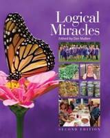 Logical Miracles: Second Edition, edited by Dor Mullen 1975891430 Book Cover