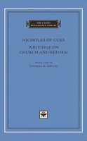 Writings on Church and Reform (The I Tatti Renaissance Library) 0674025245 Book Cover