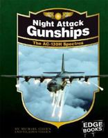 Night Attack Gunships (Edge Books) 142961319X Book Cover
