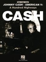 Johnny Cash - American V: A Hundred Highways 142341988X Book Cover