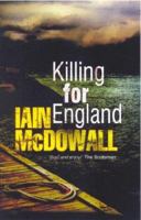 Killing for England 0749936371 Book Cover