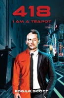 418: I Am a Teapot 0981819710 Book Cover