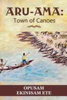 Aru-AMA: Town of Canoes B0BVCXML2H Book Cover