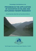 Progress in the Application of Acoustics in Inland and Estuarine Fishery Research 3735726070 Book Cover