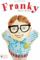Franky Four-Eyes 1602474125 Book Cover