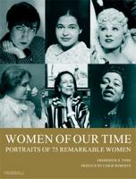Women of Our Time: 75 Portraits of Remarkable Women 1858943965 Book Cover
