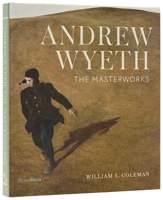 Andrew Wyeth: The Masterworks 0847876969 Book Cover