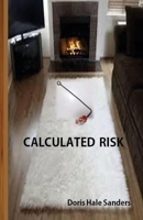 Calculated Risk 1507724314 Book Cover