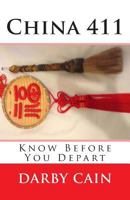 China 411: Know Before You Depart 149977219X Book Cover